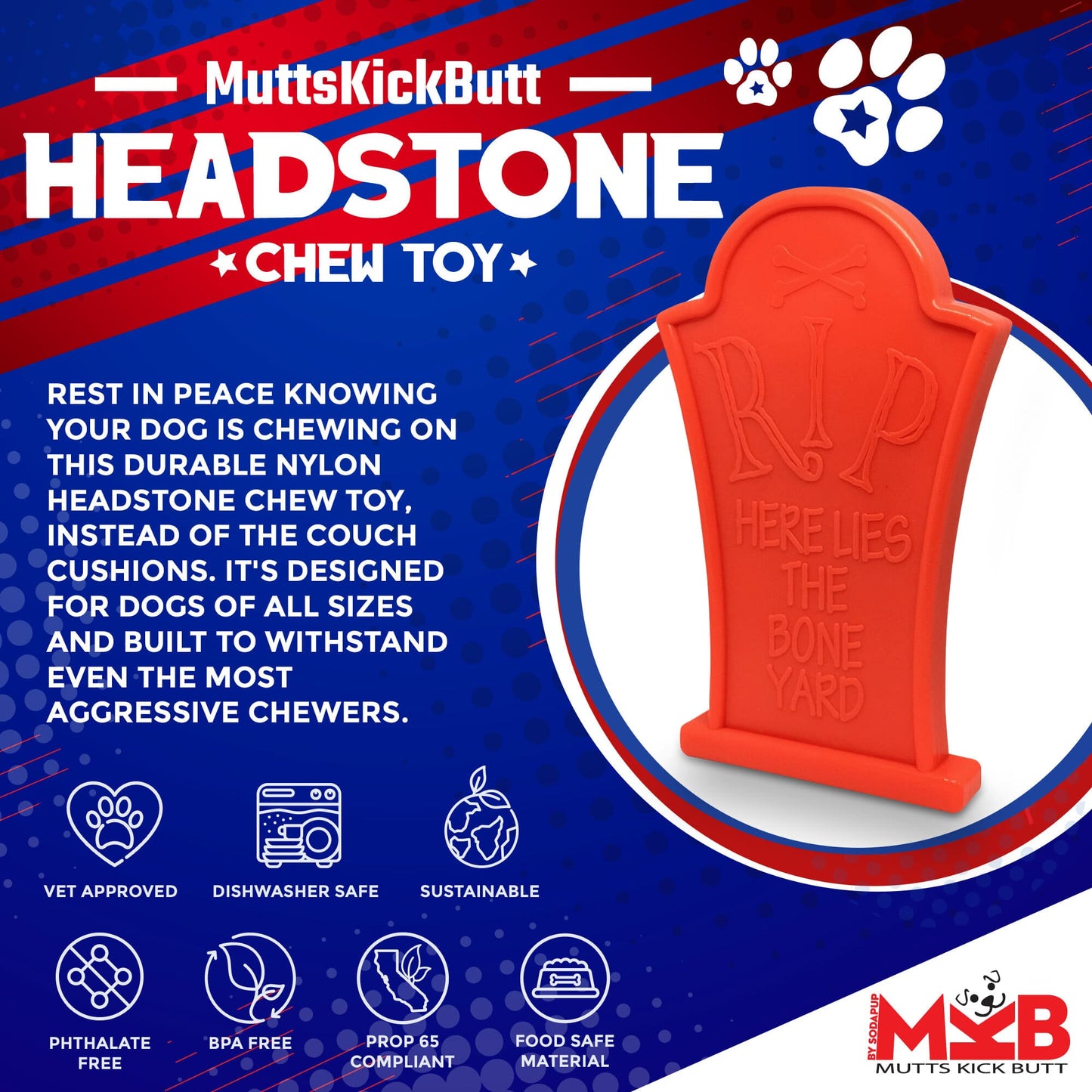 Headstone Ultra Durable Nylon Dog Chew Toy Nylon Dog Toys SodaPup/True Dogs, LLC