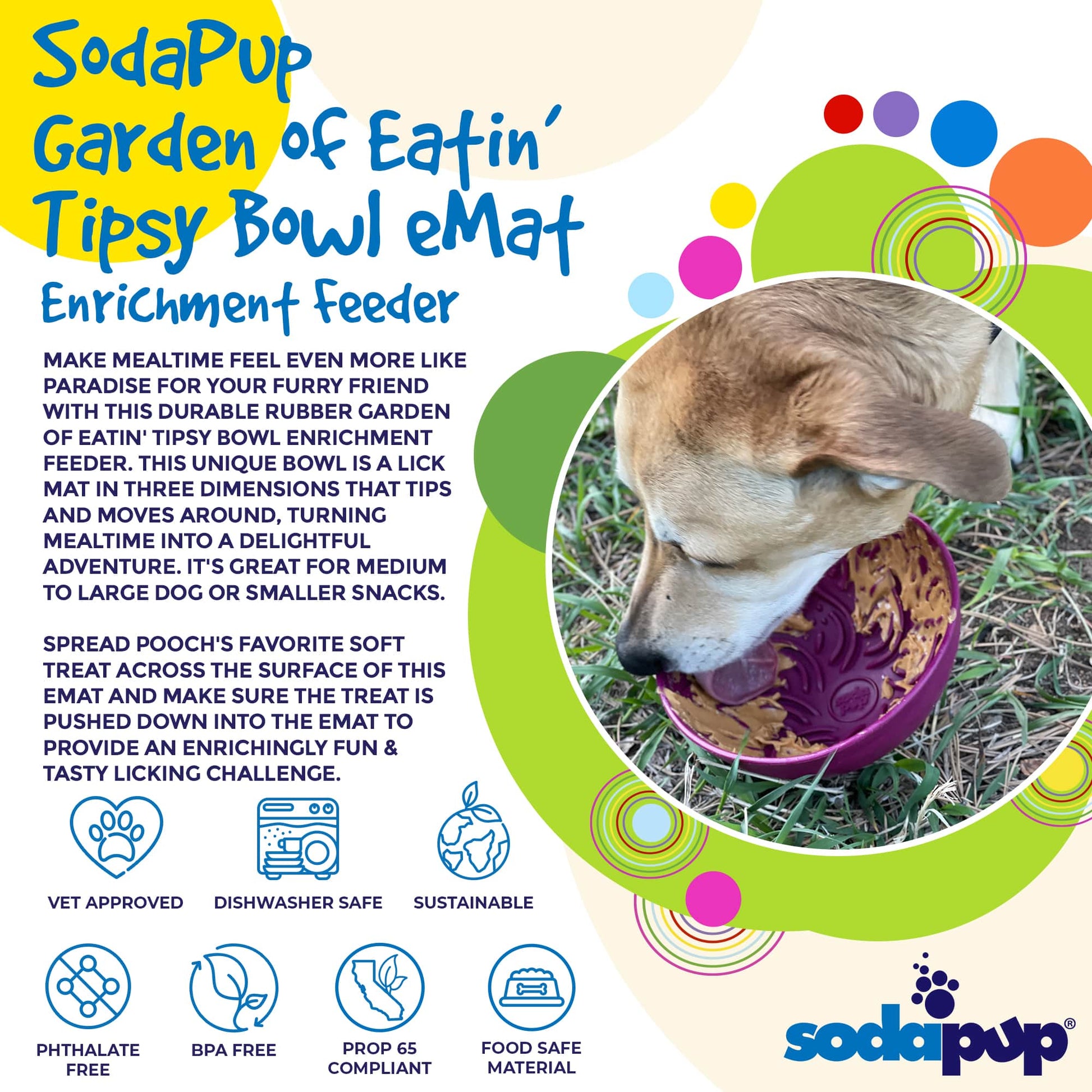 Garden of Eatin' Tipsy Bowl - Wobble Lick Mat for Dogs & Cats | USA Made EMAT SodaPup/True Dogs, LLC