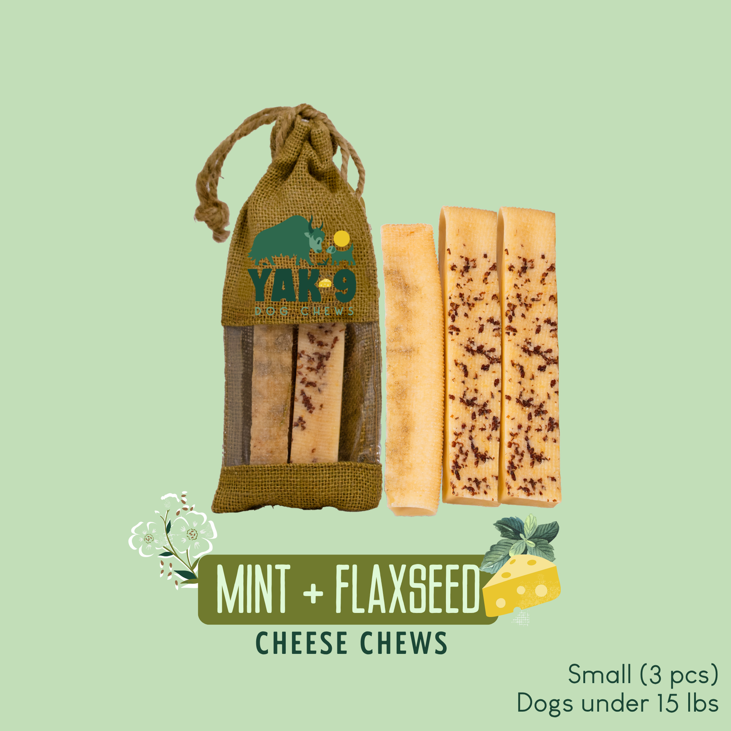 Flaxseed & Mint Cheese Chews for Dogs Small (1.1oz) 3 pack FLAXSEED YAK CHEWS Yak9 Chews