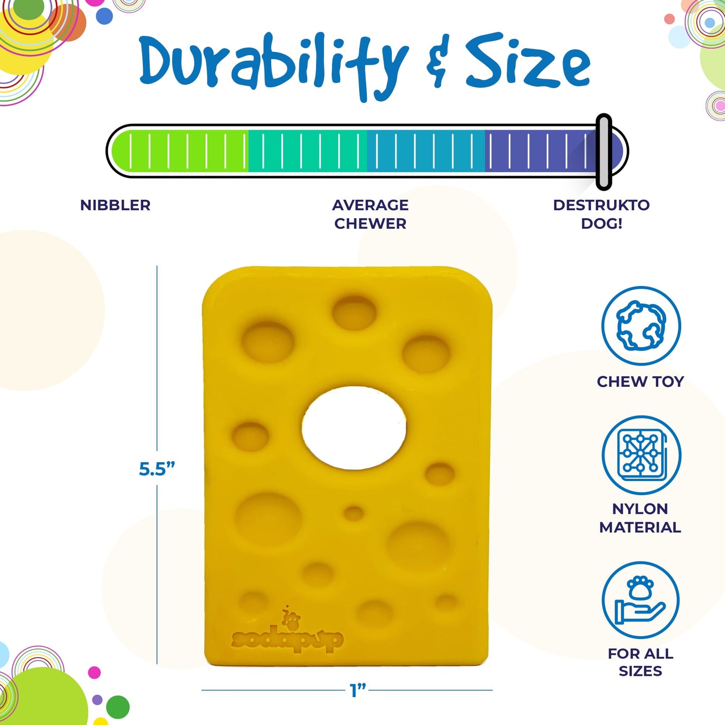 Swiss Cheese Wedge Nylon Dog Chew Toy for Aggressive Chewers | SodaPup Nylon Dog Toys SodaPup/True Dogs, LLC