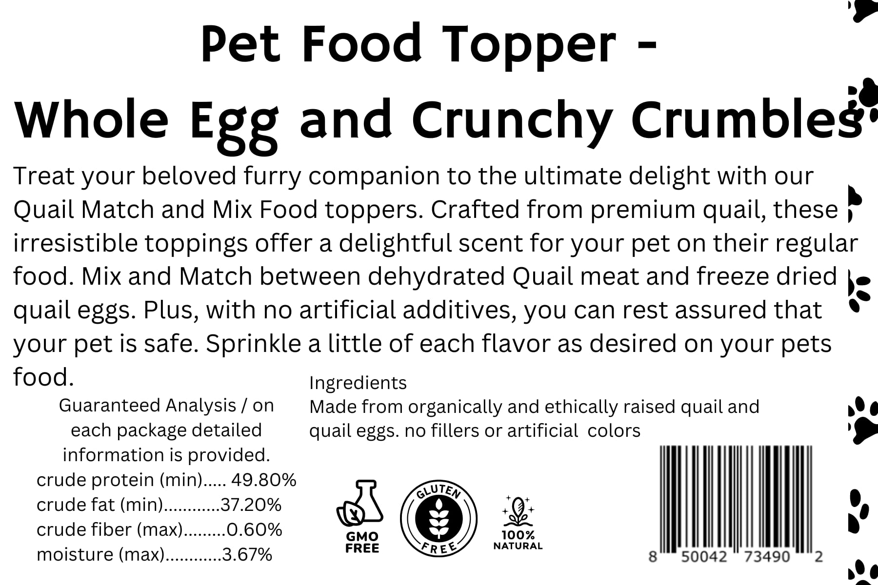 Pet Food Toppers - Whole Quail Egg and Crunchy Quail Meat Crumbles Pet Quailz.com by Undique LLC
