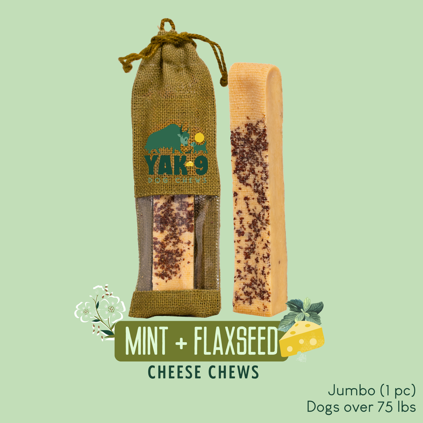 Flaxseed & Mint Cheese Chews for Dogs Jumbo (8oz) 1 pack FLAXSEED YAK CHEWS Yak9 Chews
