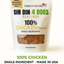 Chicken Treats Dog Treats, 5 Ounce Bag, Single Ingredient, High Protein Dog Food Din Din 4 Dogs