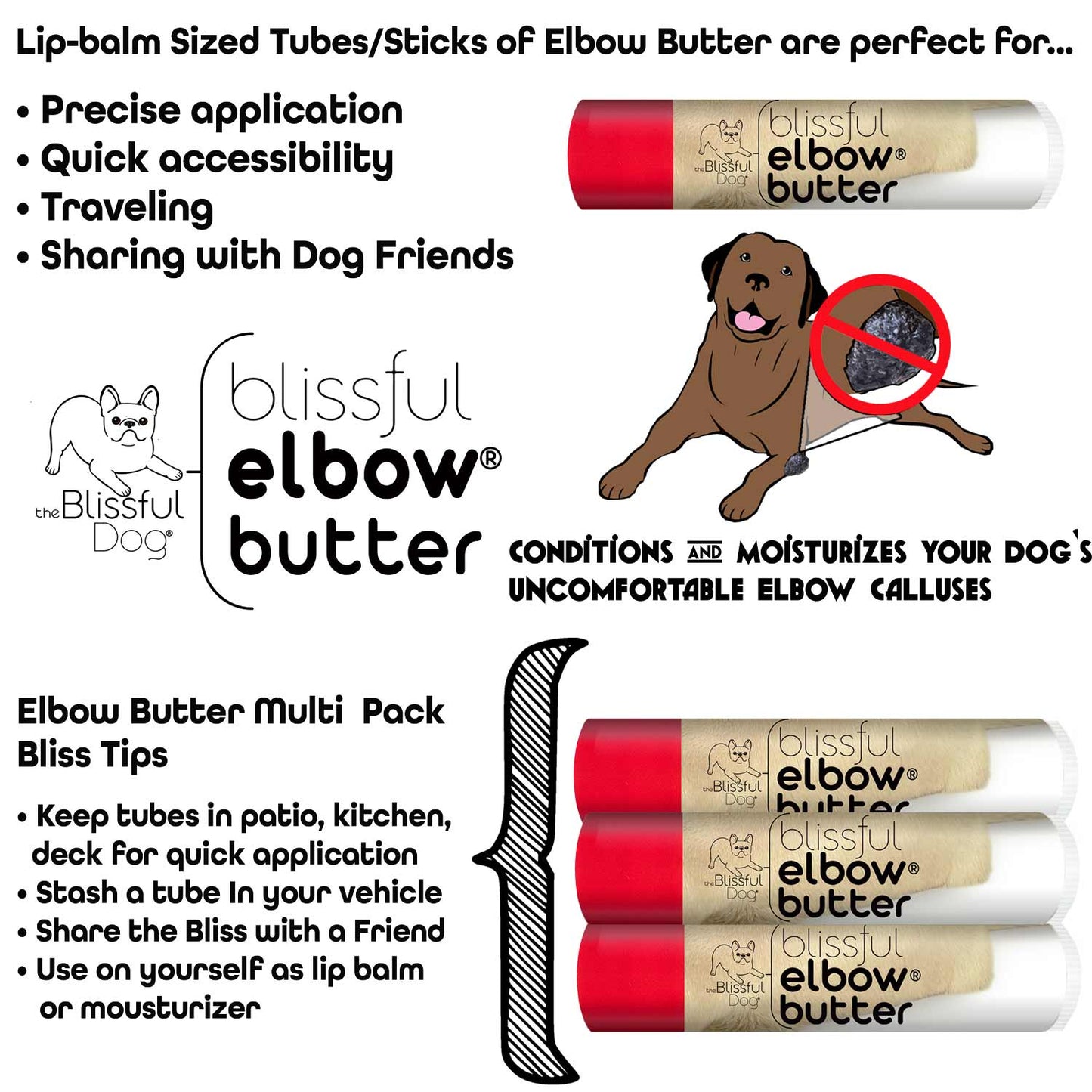 Blissful Elbow® Butter Conditions Your Dog's Elbow Calluses ELBOW BUTTER The Blissful Dog