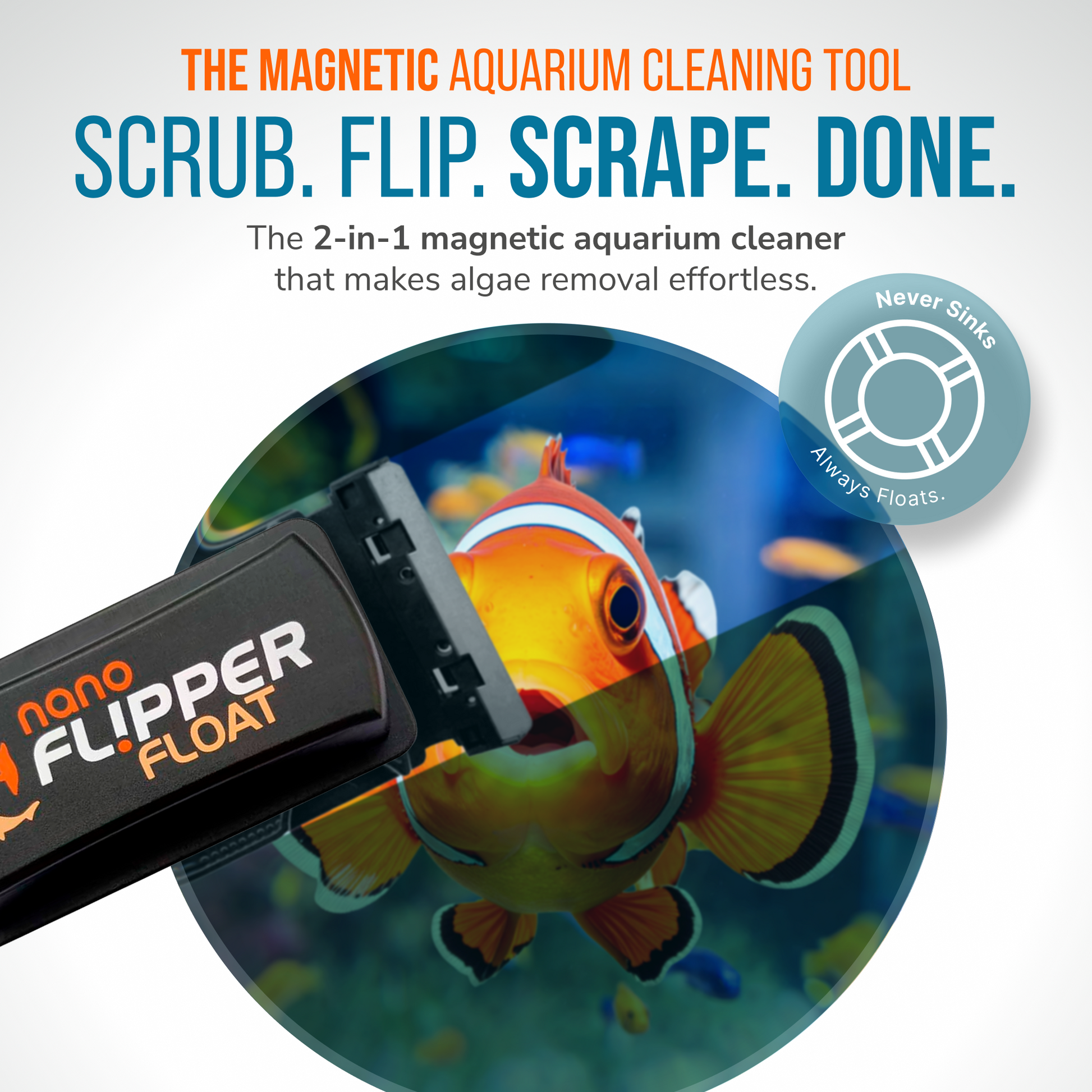 Flipper NANO FLOAT 2 in 1 Magnetic Aquarium Algae Cleaner Scrubber Flipper Aquarium Products