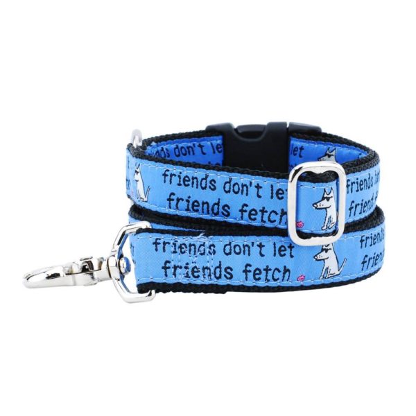 1″ Friends Don’t Let Friends Fetch Teddy The Dog Essential Dog Collar 2 Hounds Design