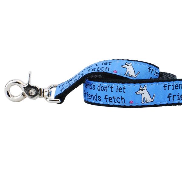 1″ Friends Don’t Let Friends Fetch Teddy The Dog Ribbon Dog Leash 2 Hounds Design