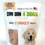 Turkey Dog Treats, 5 Ounce Bag, Single Ingredient, High Protein Treat Din Din 4 Dogs
